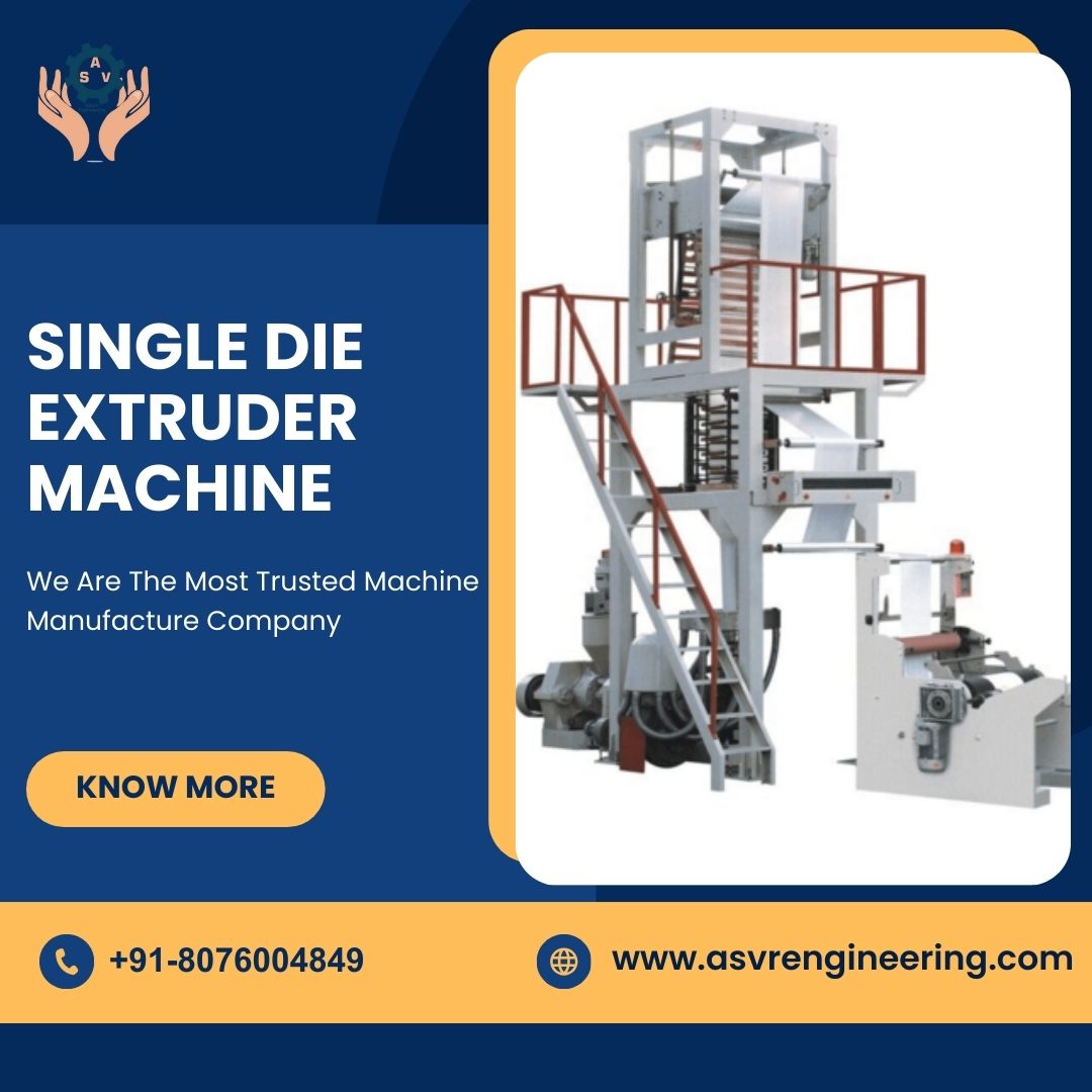 Buy from Trusted Single Die Extruder Wholesalers – Affordable, Durable & Efficient Machines